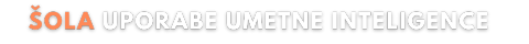 Šola uporabe umetne inteligence